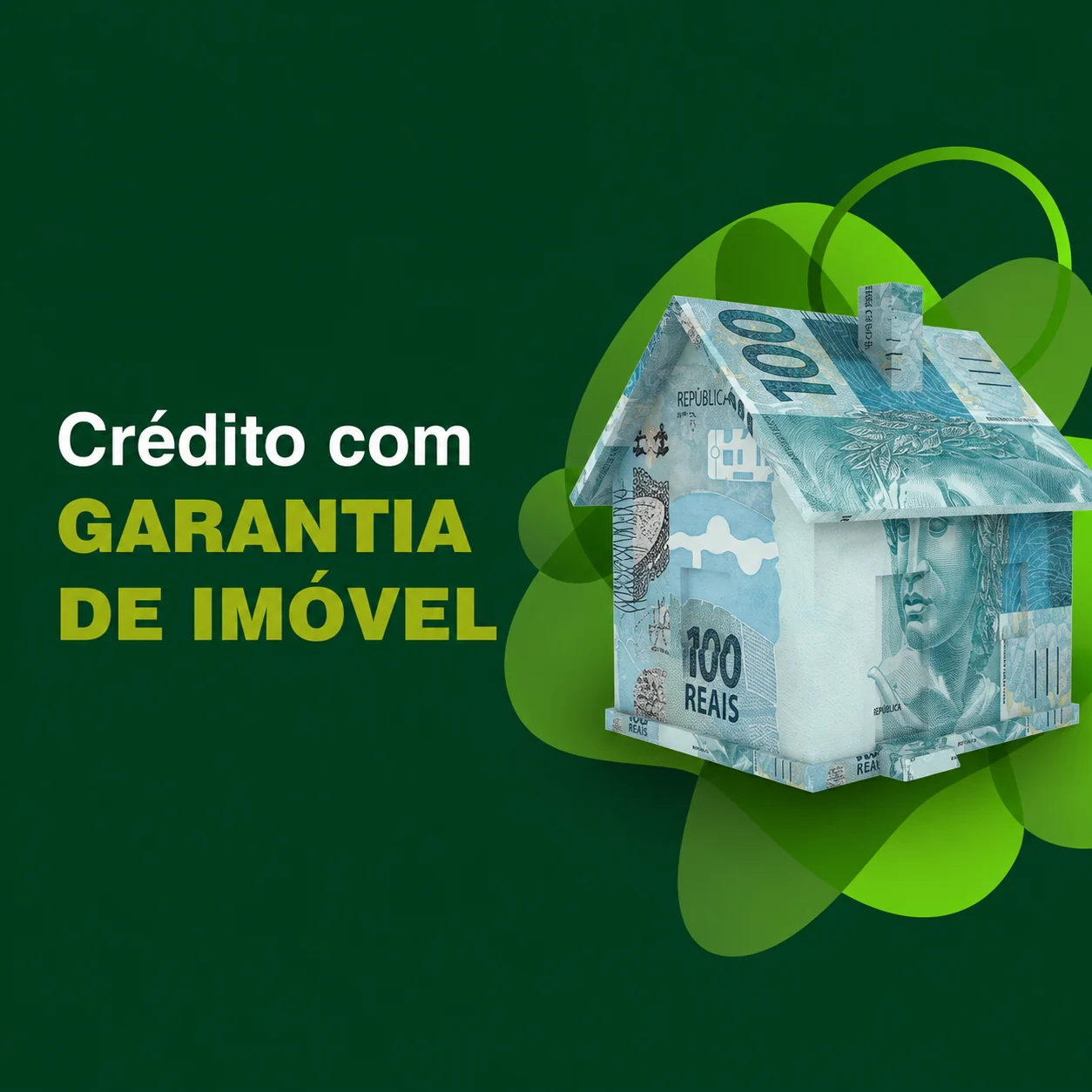 Casa formada por notas de real representando crédito com garantia de imóvel